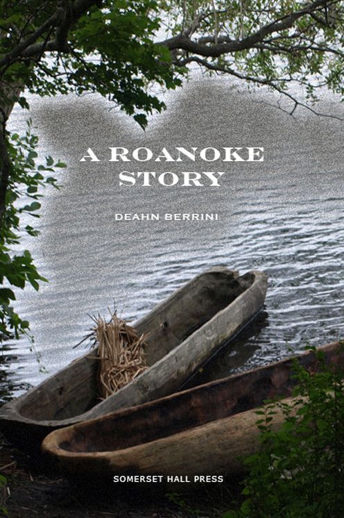 A Roanoke Story