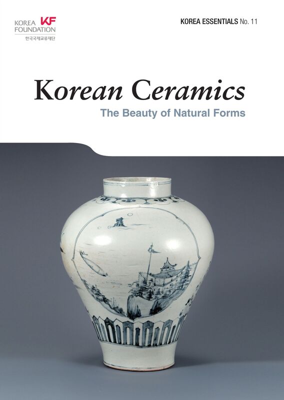 Korean Ceramics: The Beauty of Natural Forms