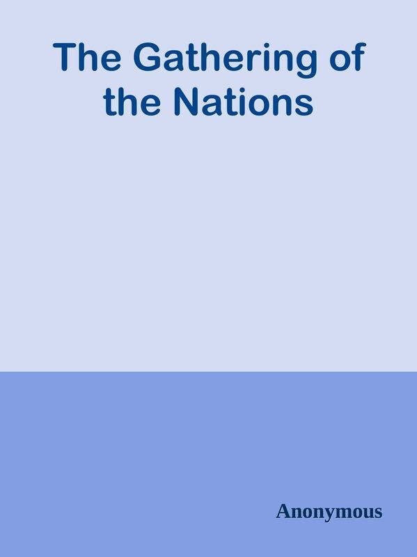 The Gathering of the Nations