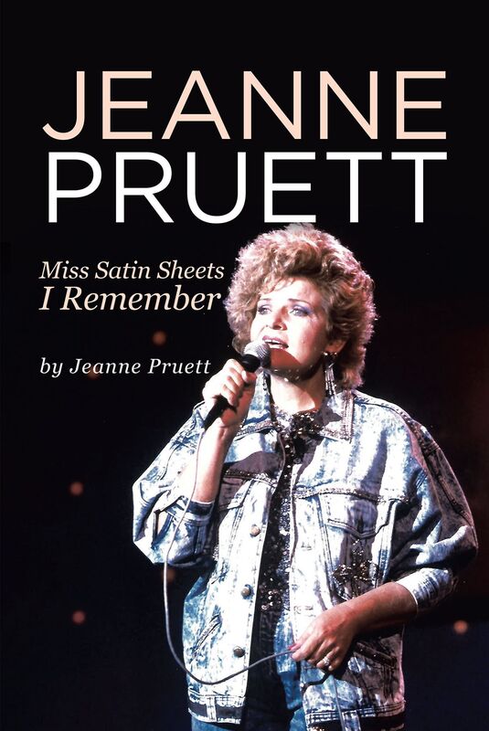 Jeanne Pruett: Miss Satin Sheets I Remember