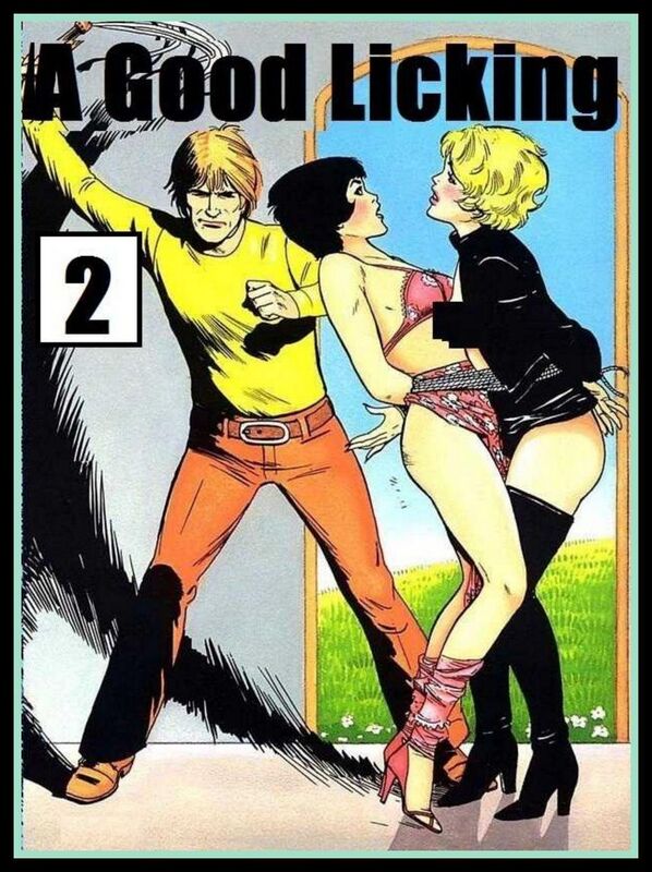 A Good Licking # 2 (Erotic Comic)