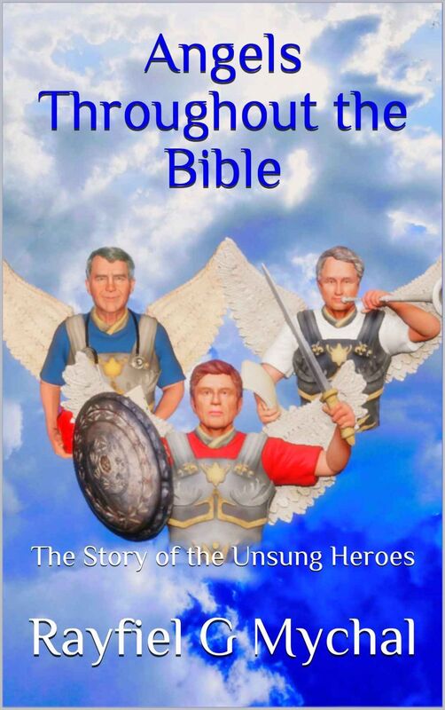 Angels Throughout the Bible: Story of the Unsung Heroes