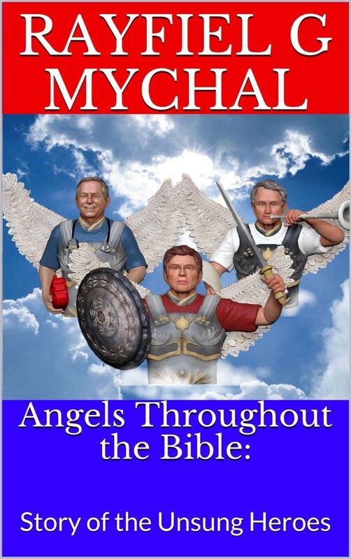 Angels Throughout the Bible: Story of the Unsung Heroes