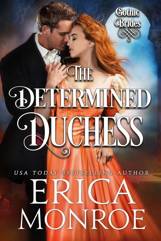 The Determined Duchess