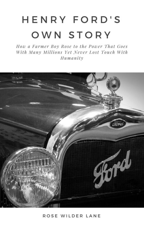 Henry Ford's Own Story