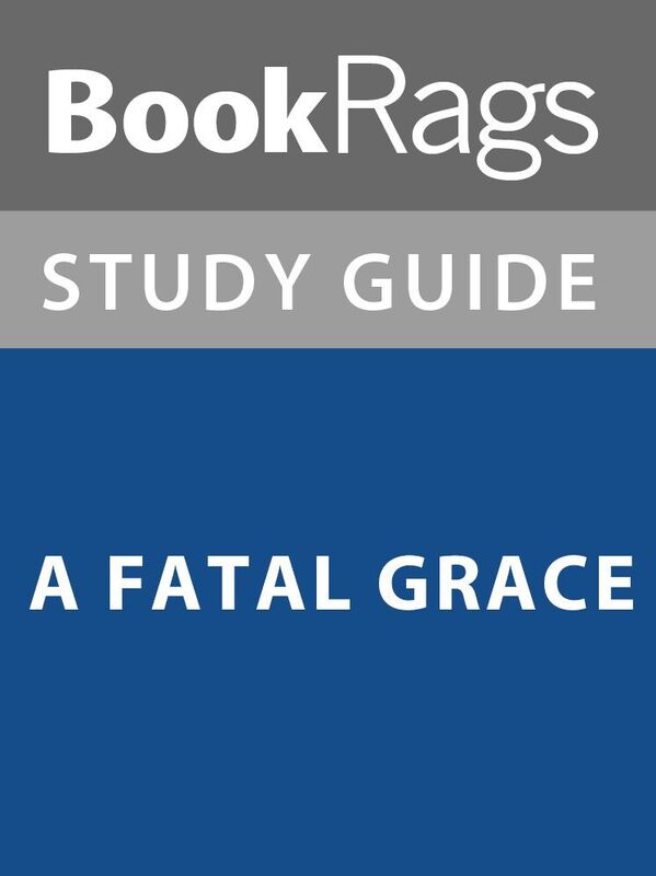 Summary & Study Guide: A Fatal Grace