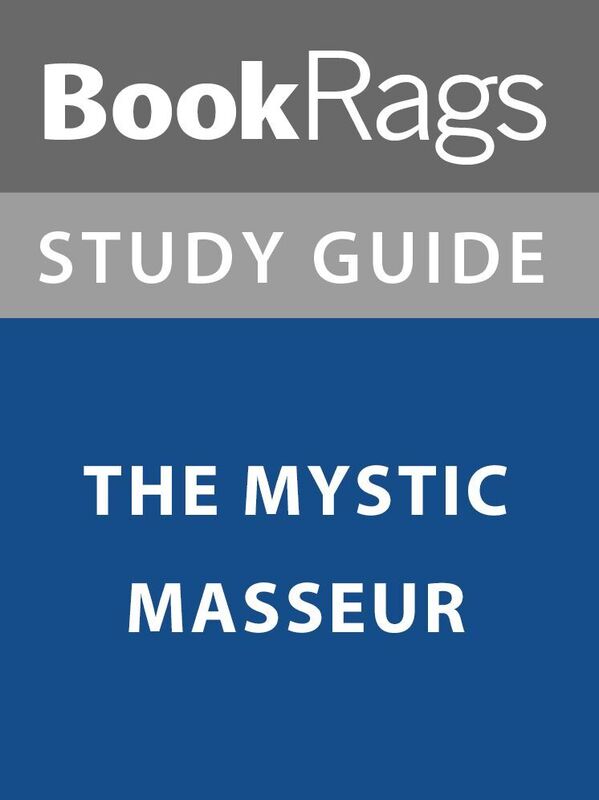 Summary & Study Guide: The Mystic Masseur
