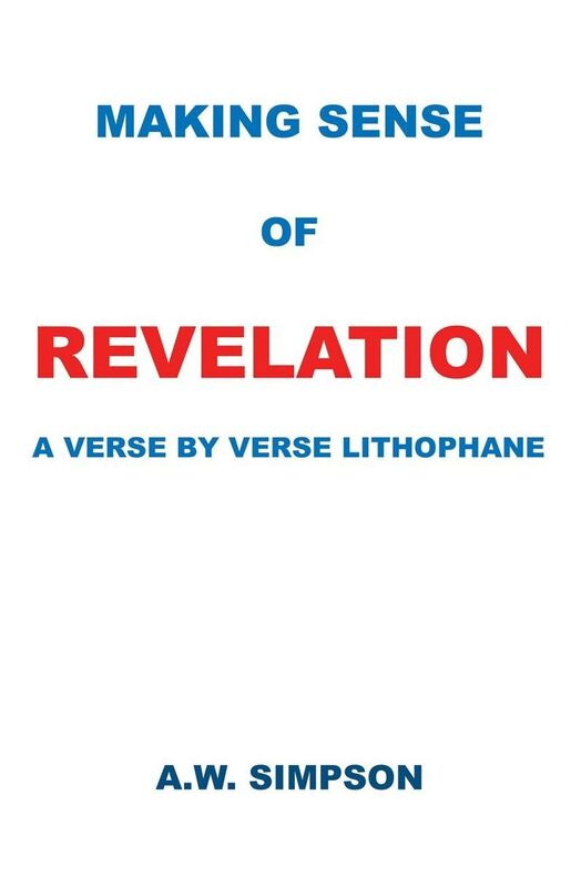 MAKING SENSE OF REVELATION
