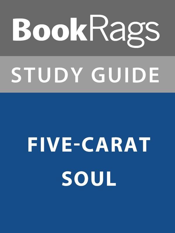 Summary & Study Guide: Five-Carat Soul