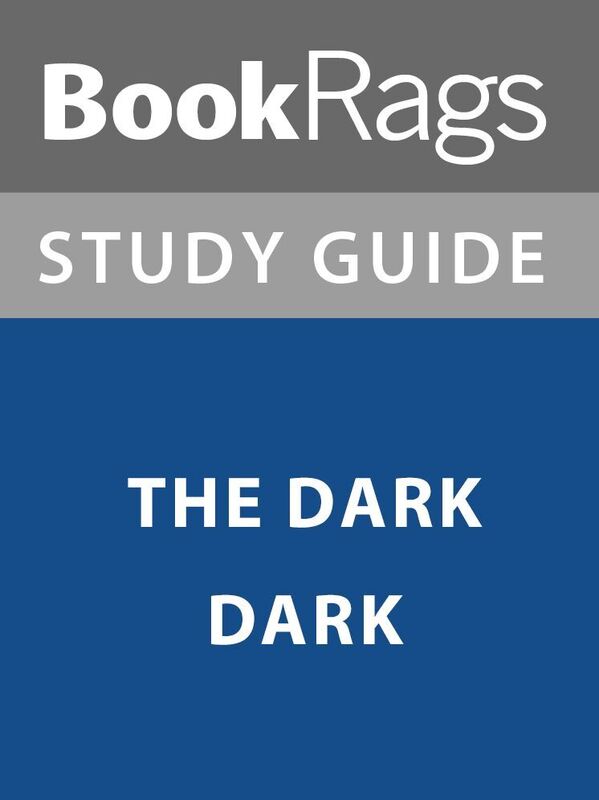 Summary & Study Guide: The Dark Dark
