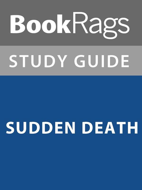 Summary & Study Guide: Sudden Death