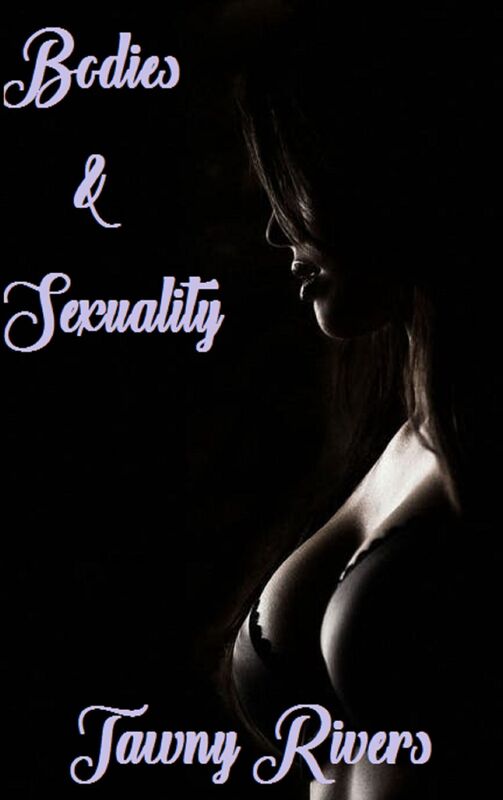 Bodies And Sexuality - Pseudo Exhibitionist
