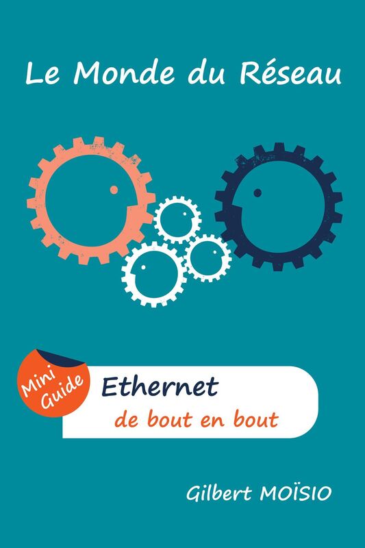 Ethernet de bout en bout