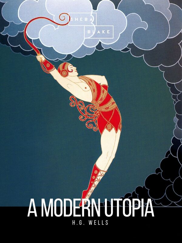 A Modern Utopia (Barnes & Noble Classics Series)
