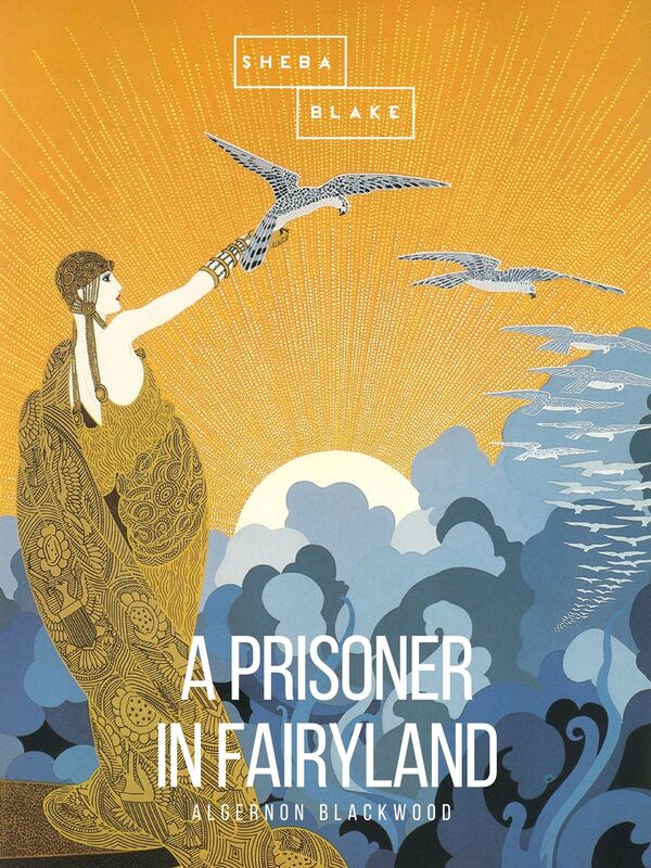 A Prisoner in Fairyland (Barnes & Noble Classics Series)