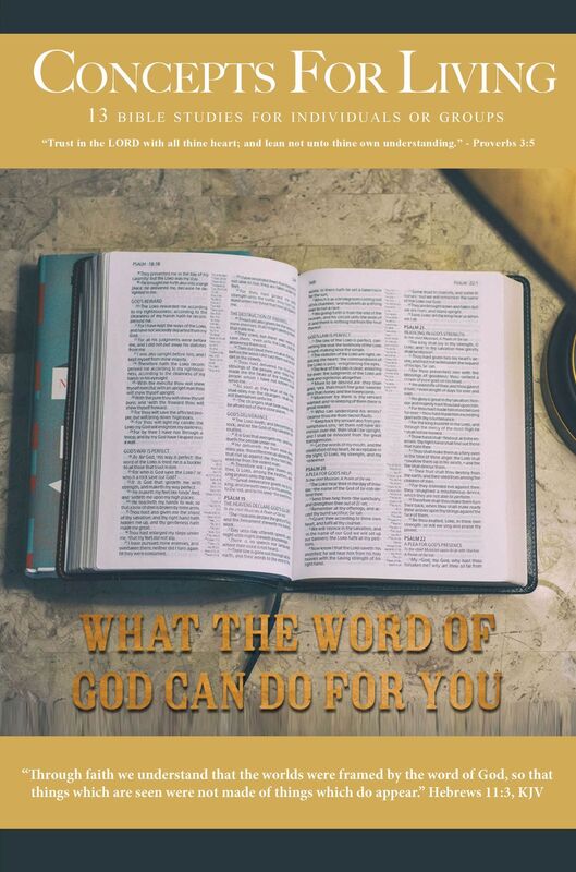 Concepts for Living Adult "What The Word Of God Can Do For You"