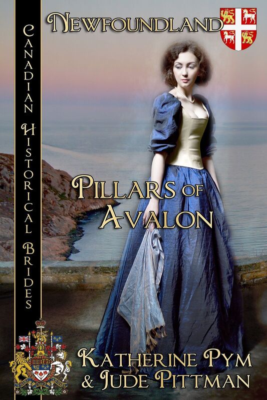 Pillars of Avalon Canadian Historical Brides Collection Book 5