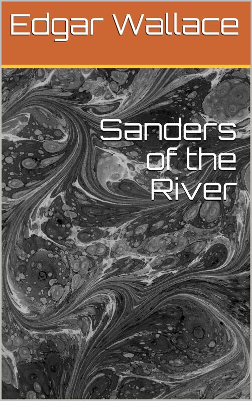 Sanders of the River