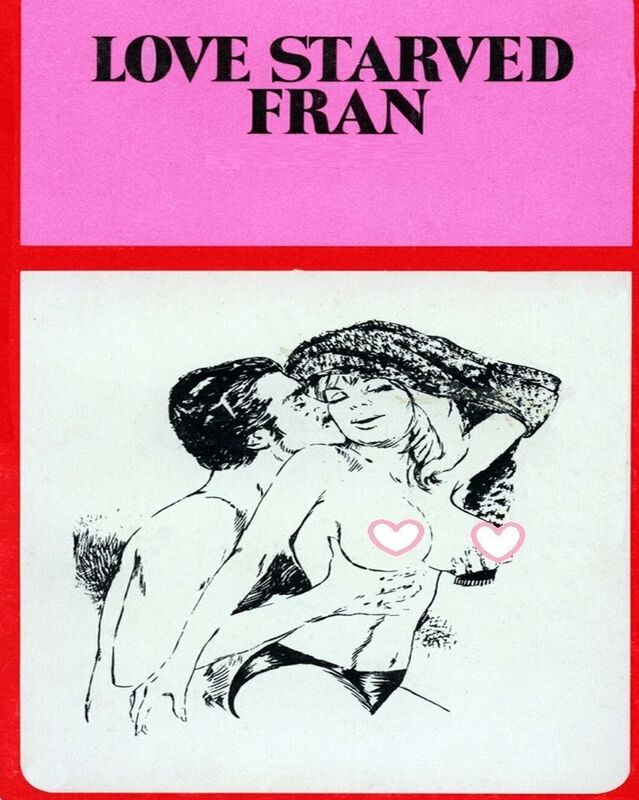 Love Starved Fran - Erotic Novel