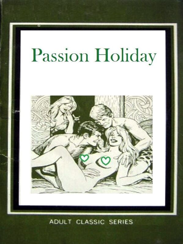 Passion Holiday - Erotic Novel
