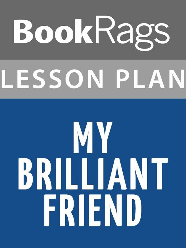 My Brilliant Friend Lesson Plans