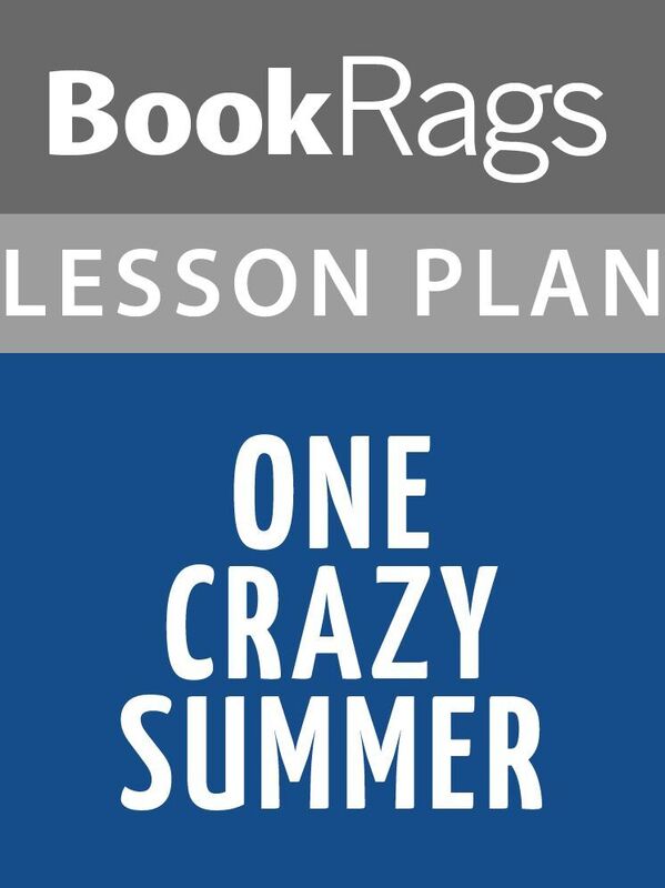 One Crazy Summer Lesson Plans