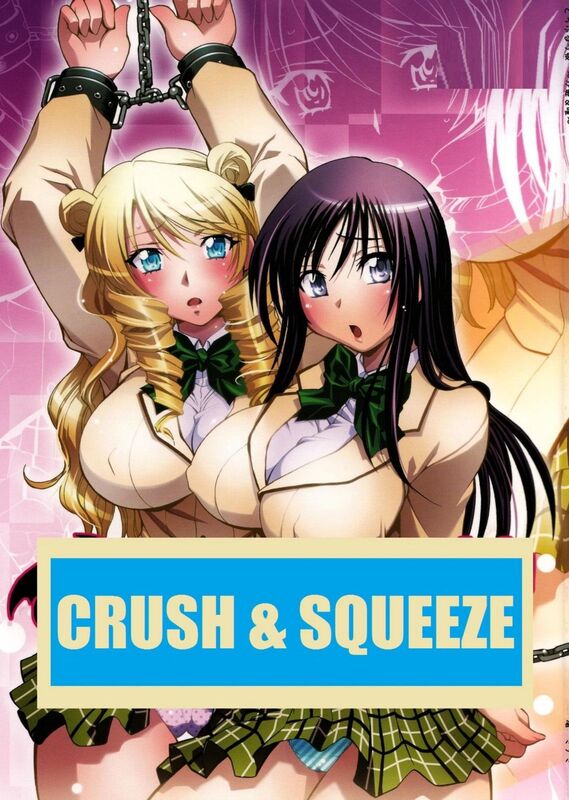 Crush & Squeeze - Hentai