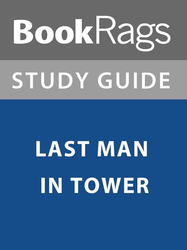 Summary & Study Guide: Last Man in Tower