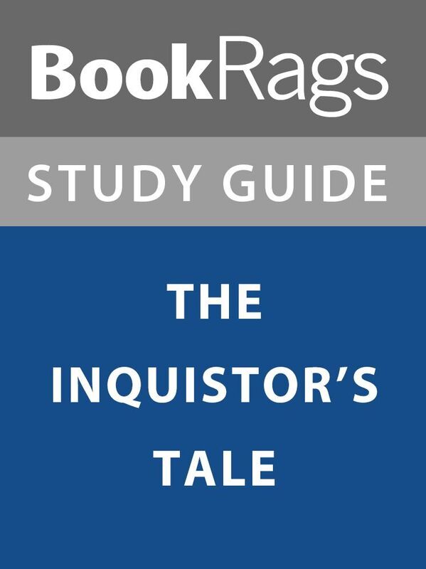 Summary & Study Guide: Inquisitor's Tale