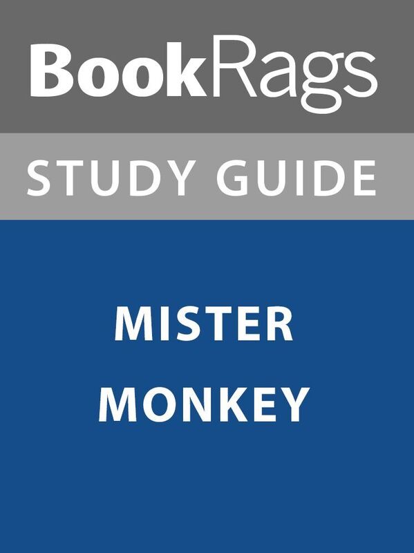 Summary & Study Guide: Mister Monkey