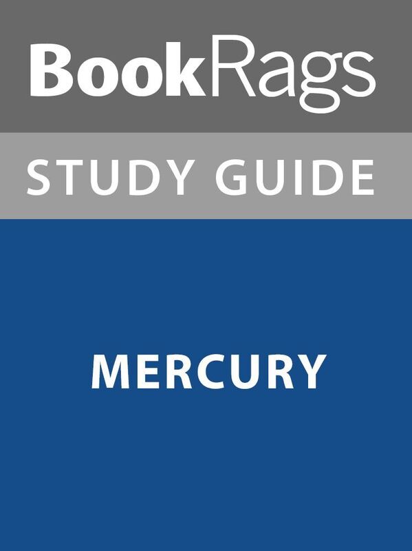 Summary & Study Guide: Mercury
