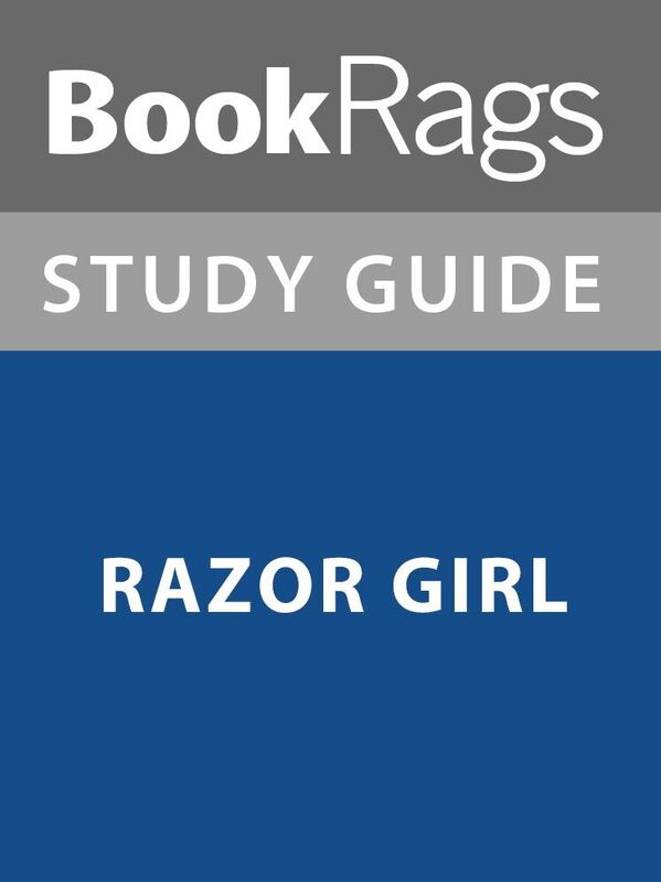 Summary & Study Guide: Razor Girl
