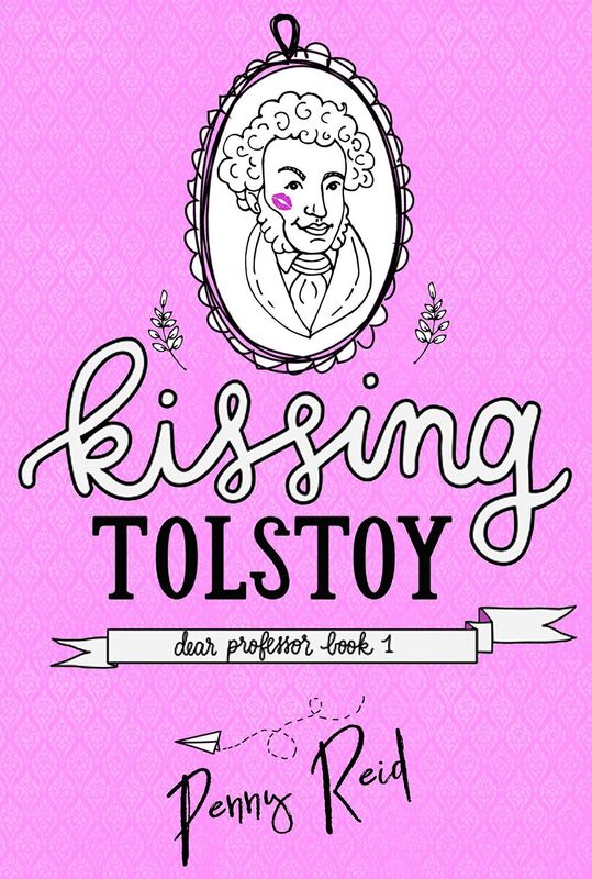 Kissing Tolstoy (Dear Professor Series #1)