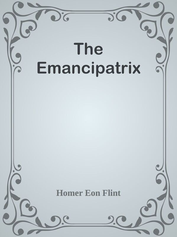 The Emancipatrix
