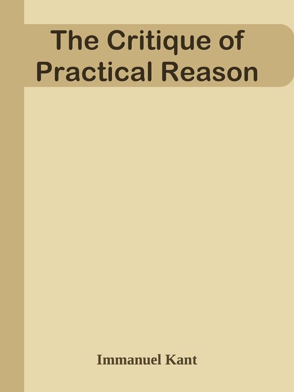 The Critique of Practical Reason
