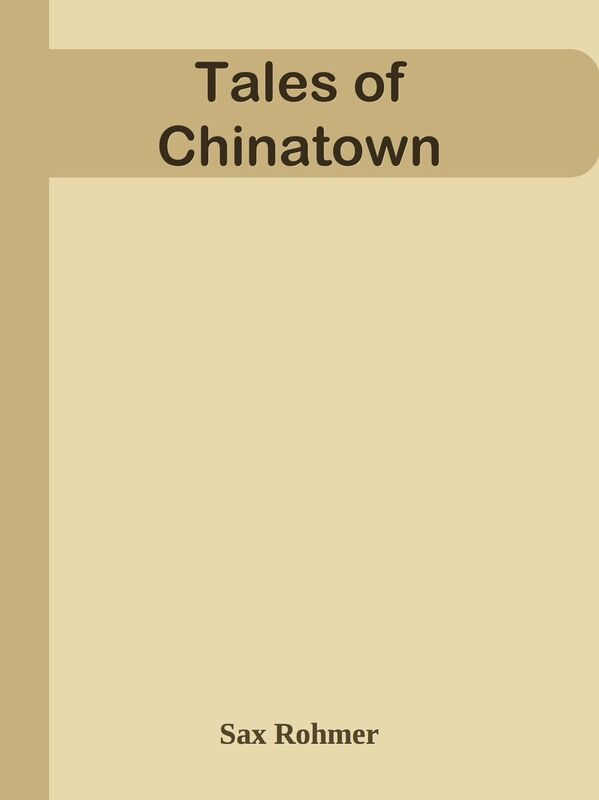 Tales of Chinatown