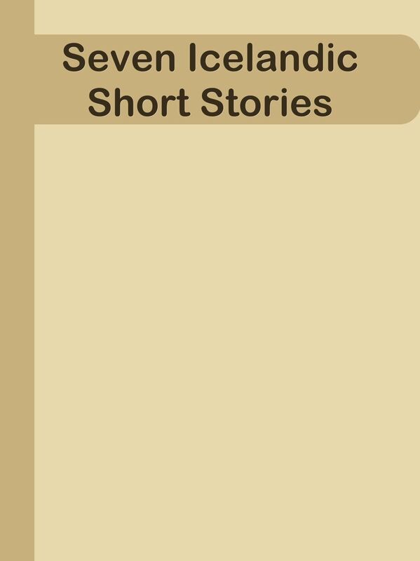 Seven Icelandic Short Stories