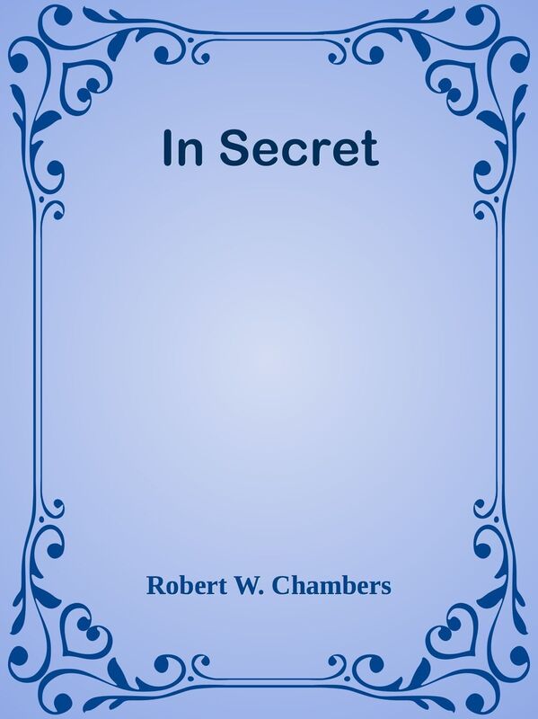 In Secret