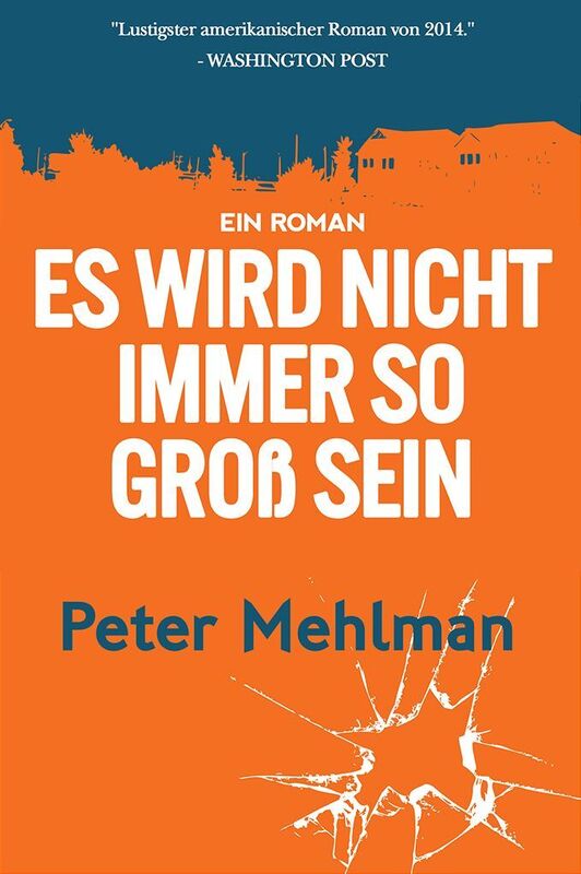 Es wird nicht immer so gro sein: Ein Roman