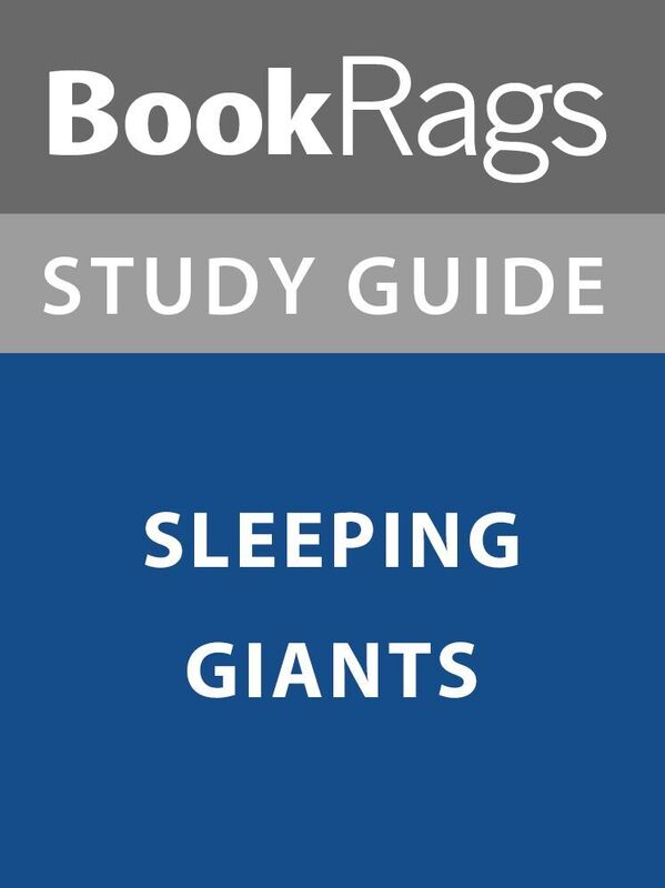 Summary & Study Guide: Sleeping Giants