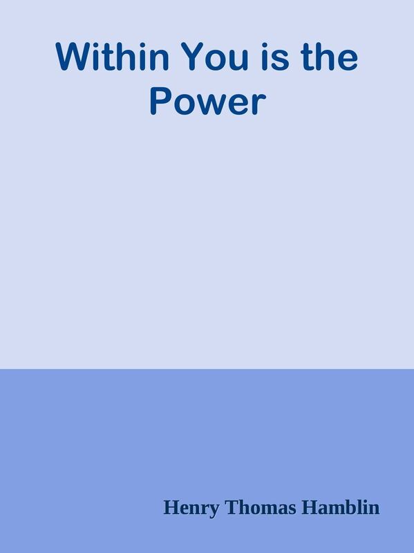 Within You is the Power
