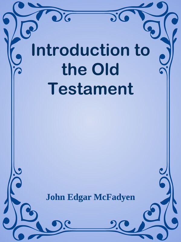 Introduction to the Old Testament