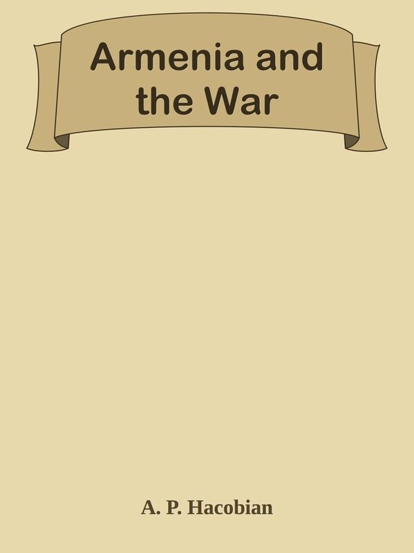 Armenia and the War