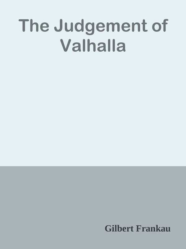 The Judgement of Valhalla