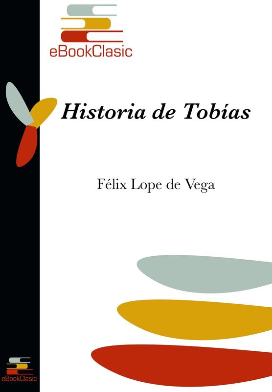 Historia de Tobias (Anotado)
