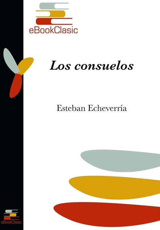 Los consuelos (Anotado)