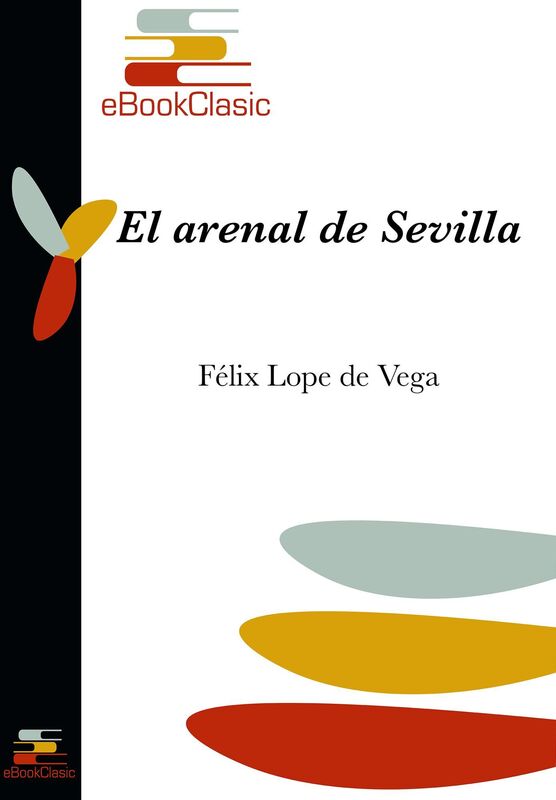 El arenal de Sevilla (Anotado)