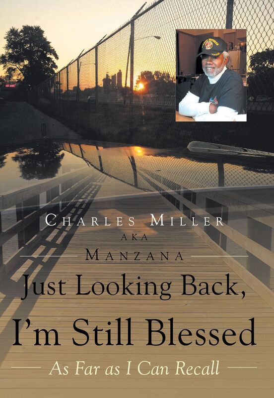 Just Looking Back, I'm Still Blessed : As Far as I Can Recall