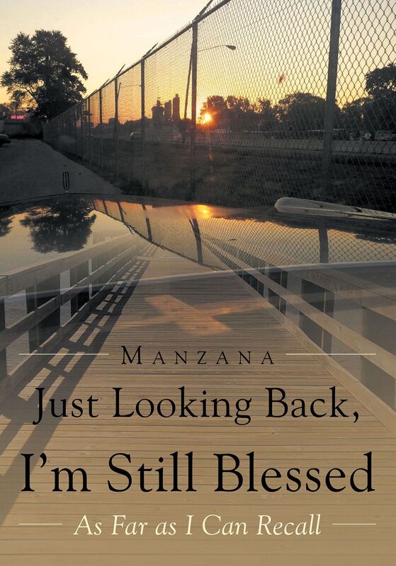 Just Looking Back, I'm Still Blessed : As Far as I Can Recall