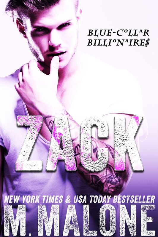 Zack (Blue-Collar Billionaires #4)